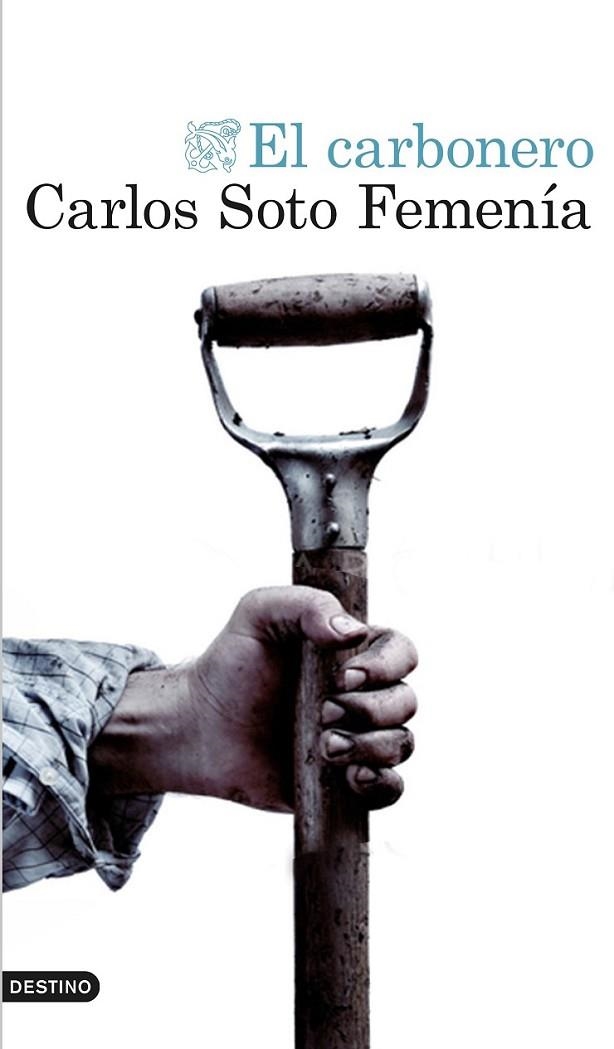 EL CARBONERO | 9788423351404 | SOTO FEMENÍA, CARLOS