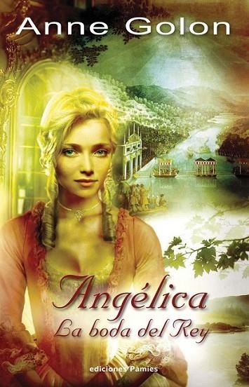 ANGÉLICA, LA BODA DEL REY | 9788496952362 | GOLON, ANNE