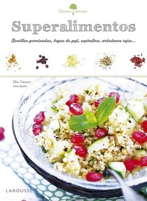 SUPERALIMENTOS | 9788416641215 | LAROUSSE EDITORIAL