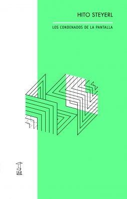 LOS CONDENADOS DE LA PANTALLA | 9789871622313 | STEYEREL