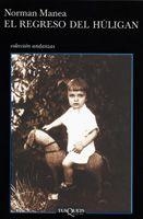 EL REGRESO DEL HÚLIGAN | 9788483103081 | NORMAN MANEA