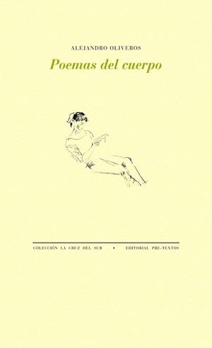 POEMAS DEL CUERPO | 9788416453399 | OLIVEROS, ALEJANDRO