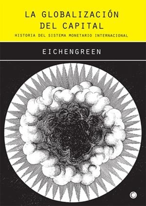 GLOBALIZACION DEL CAPITAL | 9788485855957 | EICHENGREEN, BARRY