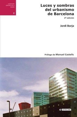 LUCES Y SOMBRAS DEL URBANISMO | 9788497889032 | BORJA, JORDI