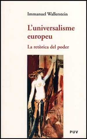L'UNIVERSALISME EUROPEU | 9788437070247 | WALLERSTEIN