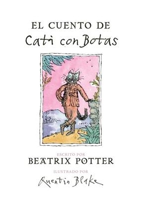 CUENTO DE CATI CON BOTAS | 9788448847074 | POTTER, BEATRIX