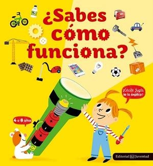 ¿SABES CÓMO FUNCIONA? | 9788426144003 | JUGLA, CÉCILE
