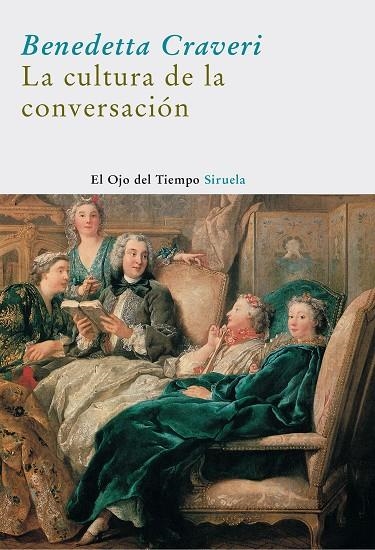 CULTURA DE LA CONVERSACION OT-25 | 9788498411478 | CRAVERI, BENEDETTA