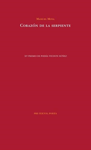 CORAZON DE LA SERPIENTE | 9788494578854 | MOYA, MANUEL