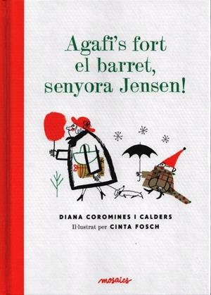 AGAFI'S FORT EL BARRET, SENYORA JENSEN | 9788494541612 | COROMINES, DIANA / FORSCH, CINTA