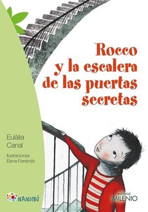 ROCCO Y LA ESCALERA DE LAS PUERTAS SECRETAS | 9788497437462 | CANAL IGLÉSIAS, EULÀLIA