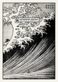 CIEN VISTAS DEL MONTE FUJI | 9788494611926 | KATSUSHIKA, HOKUSAI (1760-1849)