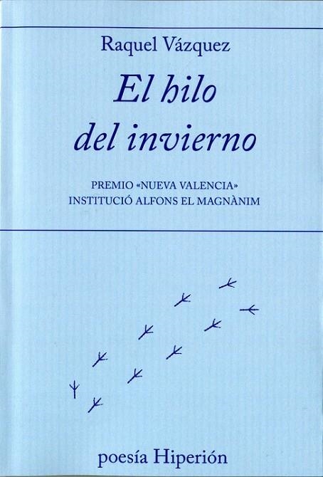 HILO DEL INVIERNO, EL | 9788490020852 | VÁZQUEZ, RAQUEL