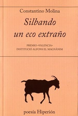 SILBANDO UN ECO EXTRAÑO | 9788490020845 | MOLINA, CONSTANTINO
