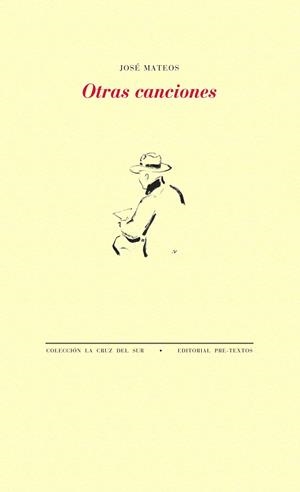 OTRAS CANCIONES | 9788416906079 | MATEOS, JOSÉ