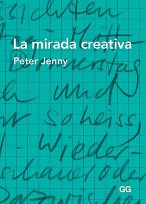 LA MIRADA CREATIVA | 9788425226090 | JENNY, PETER