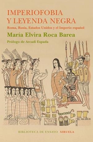 IMPERIOFOBIA Y LEYENDA NEGRA | 9788416854233 | ROCA BAREA, MARIA ELVIRA