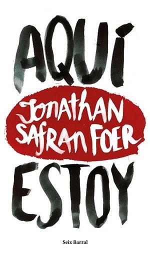 AQUI ESTOY | 9788432229602 | FOER, JONATHAN SAFRAN