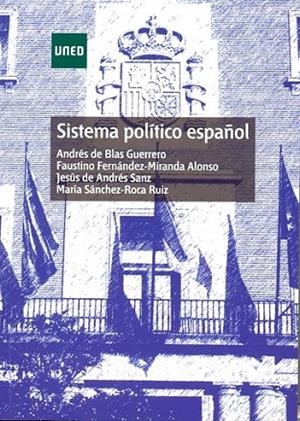 SISTEMA POLÍTICO ESPAÑOL | 9788436267280 | DE BLAS GUERRERO, ANDRÉS