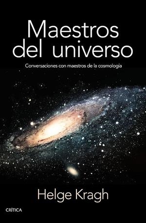 MAESTROS DEL UNIVERSO | 9788498929027 | KRAGH, HELGE