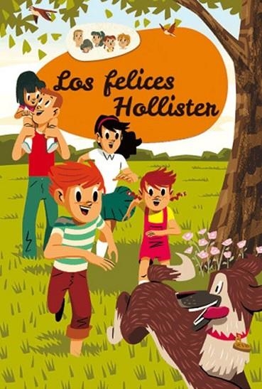 LOS HOLLISTER, 1. LOS FELICES HOLLISTER | 9788427208087 | WEST