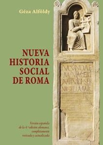 NUEVA HISTORIA SOCIAL DE ROMA | 9788447214143 | ALFÖLDY, GÉZA