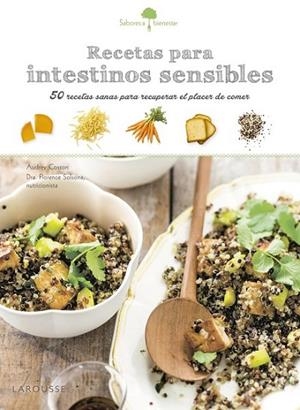 RECETAS PARA INTESTINOS SENSIBLES | 9788416641185 | LAROUSSE EDITORIAL