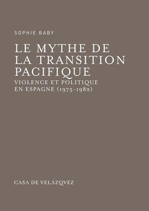LE MYTHE DE LA TRANSITION PACIFIQUE | 9788496820913 | BABY, SOPHIE