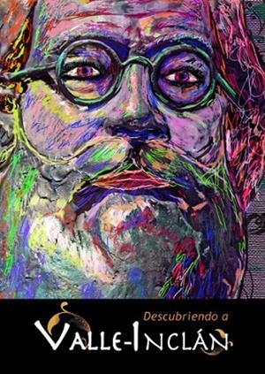 DESCUBRIENDO A VALLE-INCLÁN | 9788490420119 | LUJÁN HENRÍQUEZ, JOSÉ ANTONIO