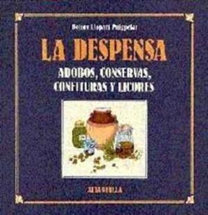 LA DESPENSA | 9788485403929 | LLOPART, DOLORS