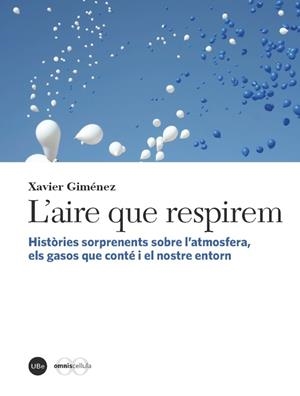 L'AIRE QUE RESPIREM | 9788447537242 | GIMÉNEZ, XAVIER