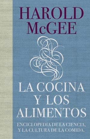 LA COCINA Y LOS ALIMENTOS | 9788483067444 | MCGEE, HAROLD