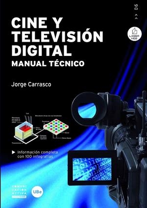 CINE Y TELEVISION DIFITAL | 9788447534579 | CARRASCO, JORGE
