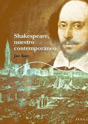 SHAKESPEARE, NUESTRO CONTEMPORAN | 9788484283508 | KOTT