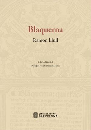 BLANQUERNA. EDICIÓ FACSÍMIL | 9788447539789 | LLULL, RAMON