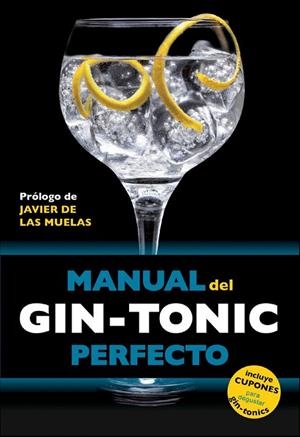 MANUAL DEL GIN-TONIC PERFECTO | 9788408119838 | DIVERSOS