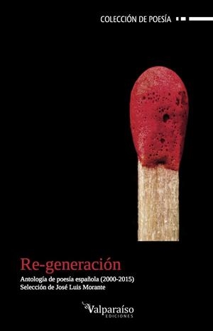 RE-GENERACIÓN | 9788416560257 | MORANTE, JOSÉ LUIS