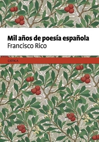 MIL AÑOS DE POESIA ESPAÑOLA | 9788498929645 | RICO, FRANCISCO (ED.)