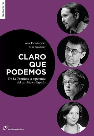 CLARO QUE PODEMOS | 9788415070481 | GIMÉNEZ / DOMÍNGUEZ