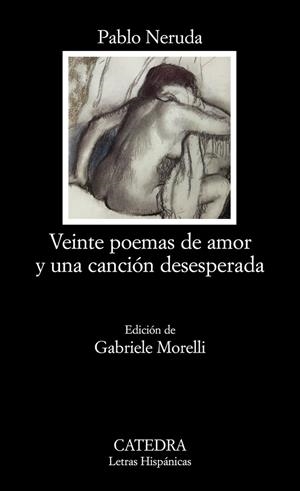 VEINTE POEMAS DE AMOR Y UNA CANC | 9788437624662 | NERUDA