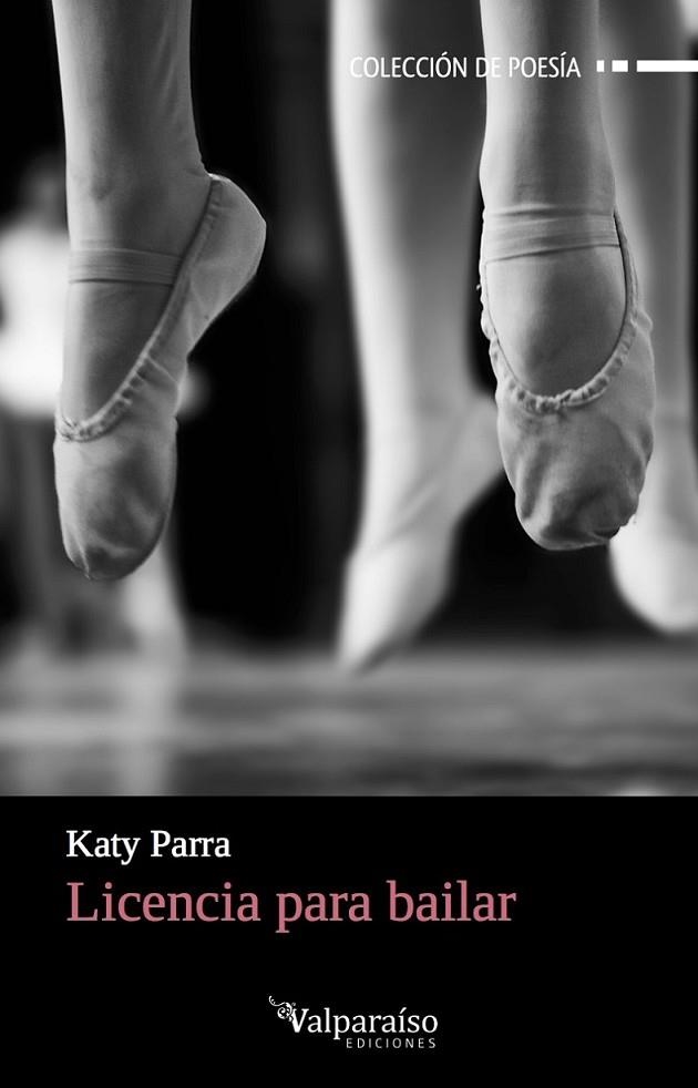 LICENCIA PARA BAILAR | 9788416560400 | PARRA, KATY
