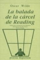 BALADA DE LA CÁRCEL DE READING | 9788475175195 | WILDE, OSCAR