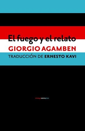 EL FUEGO Y EL RELATO | 9788416358922 | AGAMBEN, GIORGIO