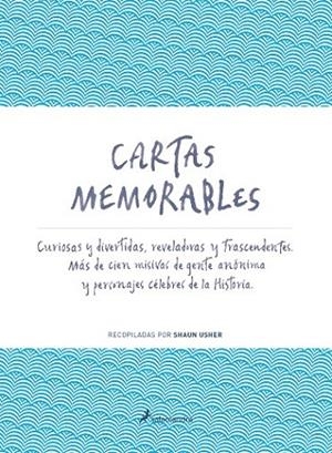 CARTAS MEMORABLES | 9788498385991 | USHER, SHAUN