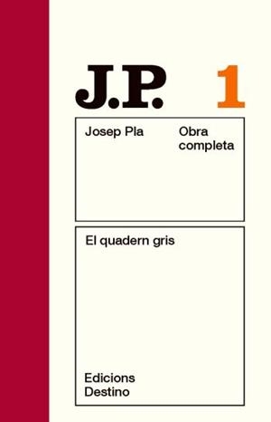 JOSEP PLA 1: EL QUADERN GRIS | 9788497101417 | PLA, JOSEP