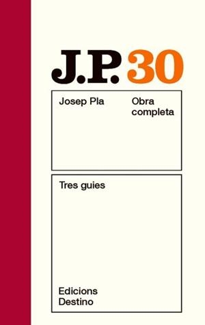 JOSEP PLA 30: TRES GUIES | 9788497101707 | PLA, JOSEP