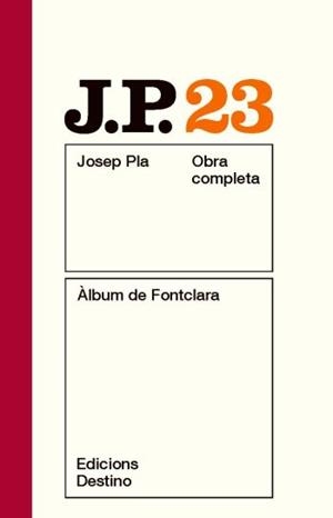 JOSEP PLA 23: ÀLBUM DE FONTCLARA | 9788497101639 | PLA, JOSEP