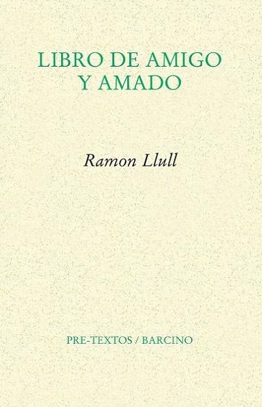 LIBRO DE AMIGO Y AMADO | 9788415576914 | LLULL