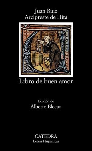 LIBRO DE BUEN AMOR | 9788437610115 | JUAN RUIZ, ARCIPRESTE DE HITA