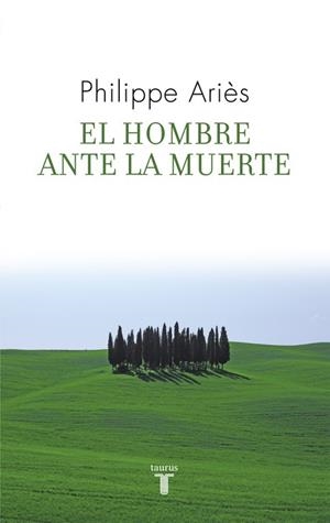 EL HOMBRE ANTE LA MUERTE | 9788430608270 | ARIES